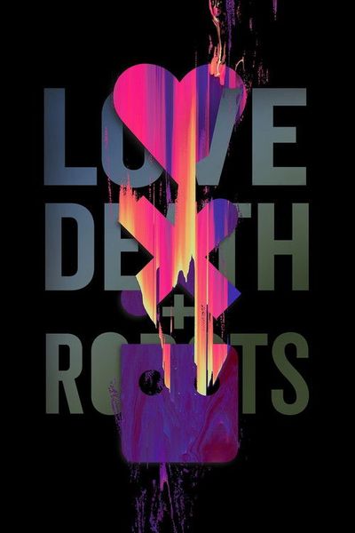 Love, Death and Robots cover art